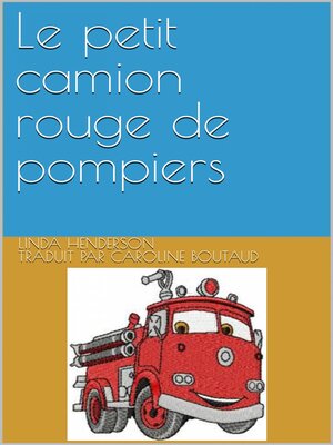cover image of Le petit camion rouge de pompiers